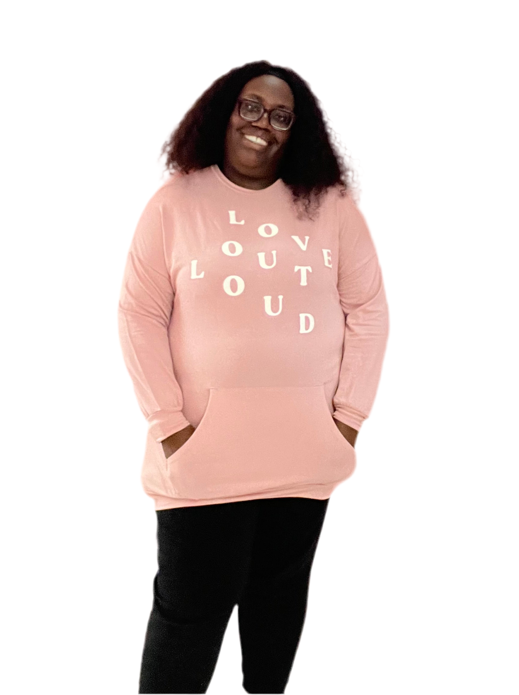 Love Out Aloud Sweatshirts
